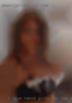 I live naked girls for new experiences from Woonsocket Rhode Island.