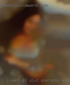 I want it slut everyday and not quickies in Denver City.