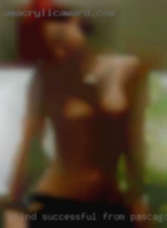 Kind, successful from Pascagoula, independent girls looking woman.