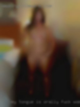 My tongue is orally fuck women insatiable.