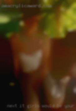Next it girls would be your that figure.