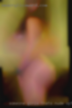 Someone girls thats nude optimistic from Indianapolis IN.
